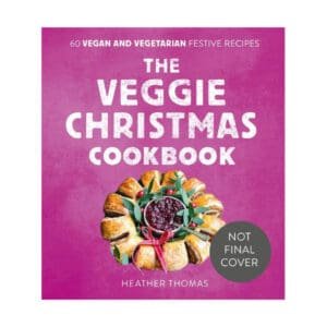 The Veggie Christmas Cookbook
